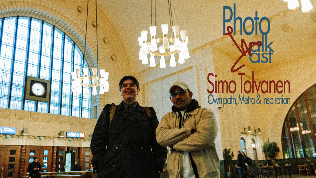 Photowalkcast x Simo Tolvanen: Oma polku, Metro & Inspiraatio - Simo Tolvanen